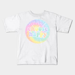 Choose Happy Tie Dye Kids T-Shirt